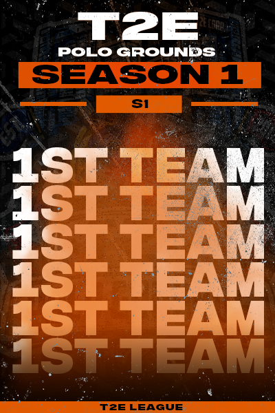 Season 1 All T2E 1st Team